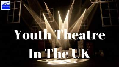 Youth Theatre In The UK