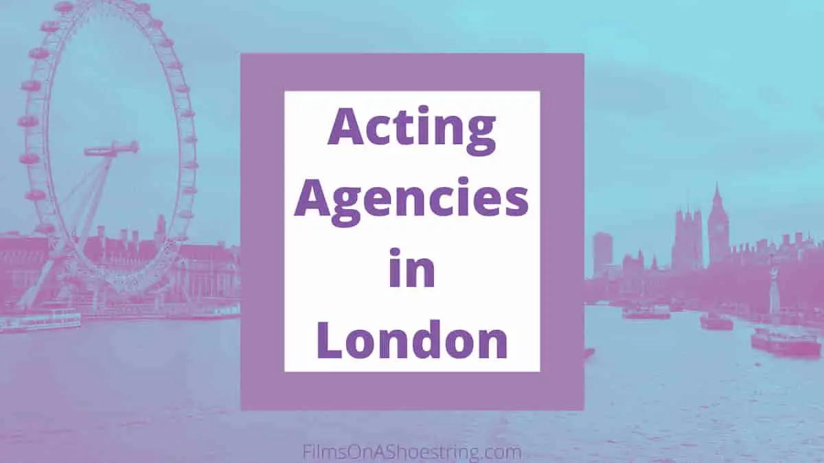 Acting Agencies in London