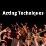 list of acting techniques