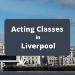 acting classes Liverpool uk