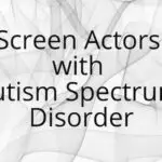 famous actors and actresses with autism