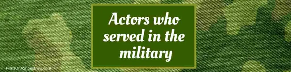 actors who served in the military British actors who served in the military