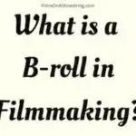 What is a broll in filmmaking