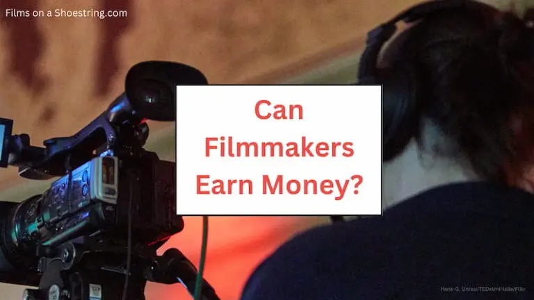 can filmmakers earn money